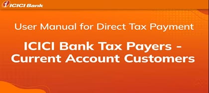 How to pay Direct Tax online for Current Account customers