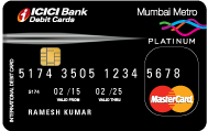 Mumbai Metro Platinum Debit Card