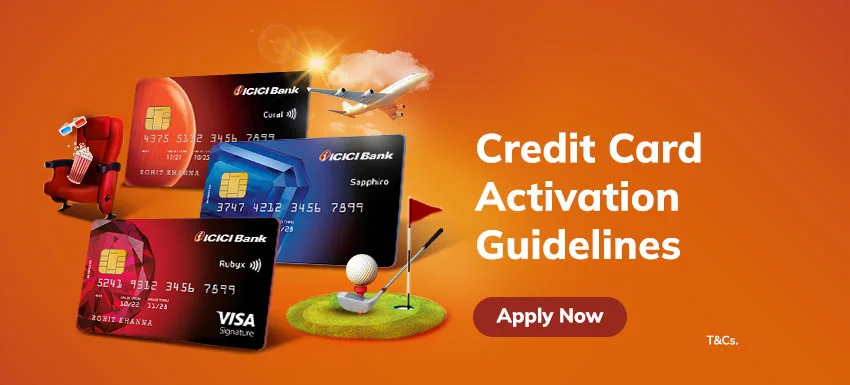Credit Card activation guidelines