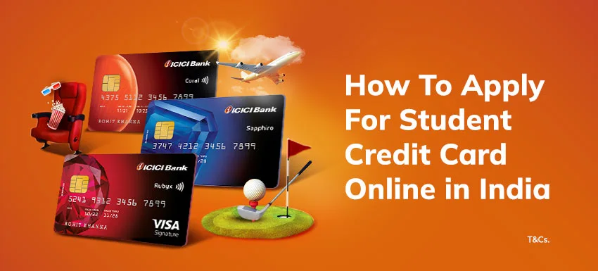 How To Apply for a Student Credit Card Online in India?