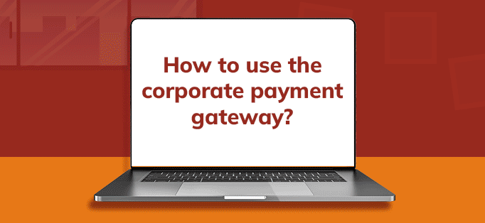 How to use the Payment Gateway?