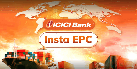 ICICI Bank Instant Export Packing Credit InstaEPC