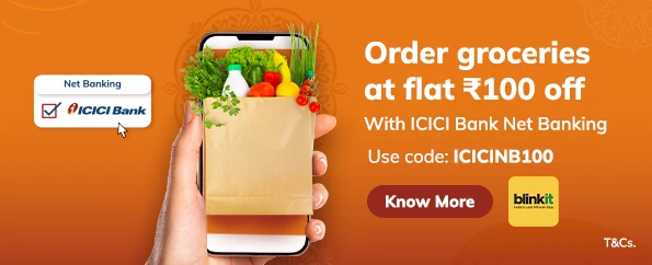 ICICI Bank brings exclusive offer on Blinkit!