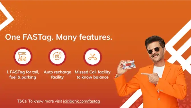 ICICI Bank Fastag - Simplifying Your Journey